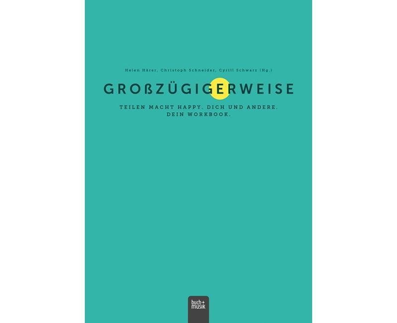 Großzügigerweise