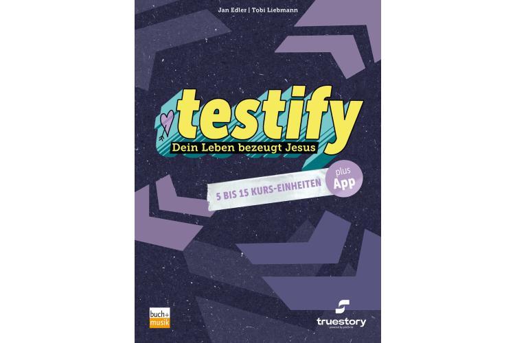 Testify Book Liebmann, Tobi - Praxisverlag buch+musik Praxisverlag buch+musik